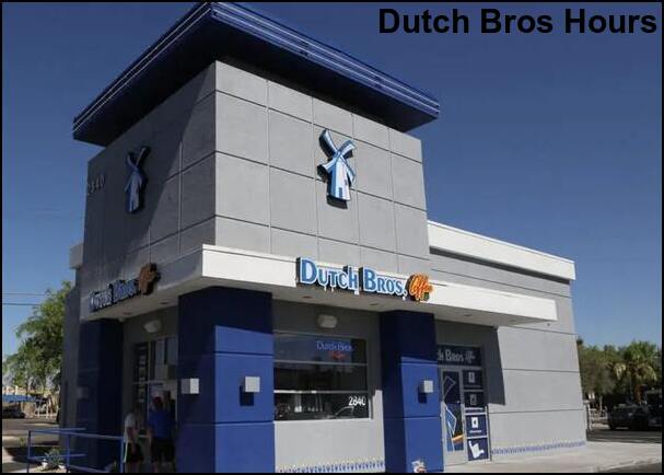 Dutch Bros Hours