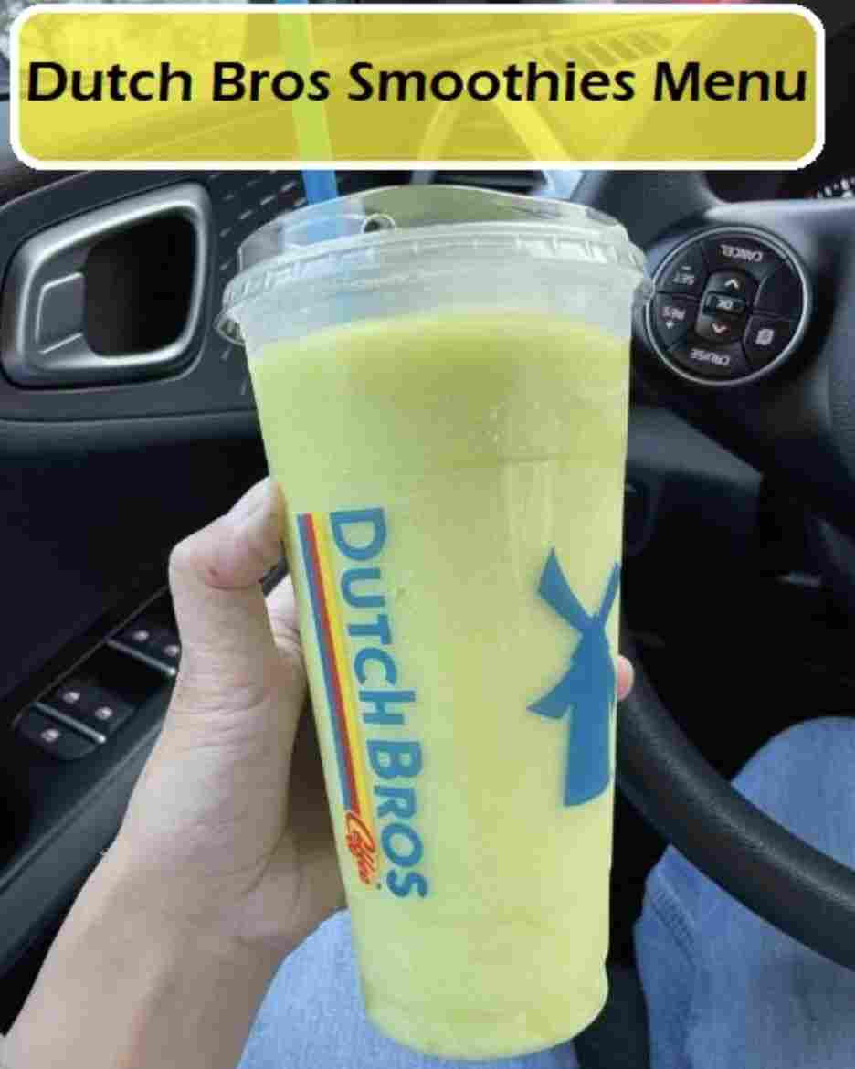 Dutch Bros Smoothies Menu 