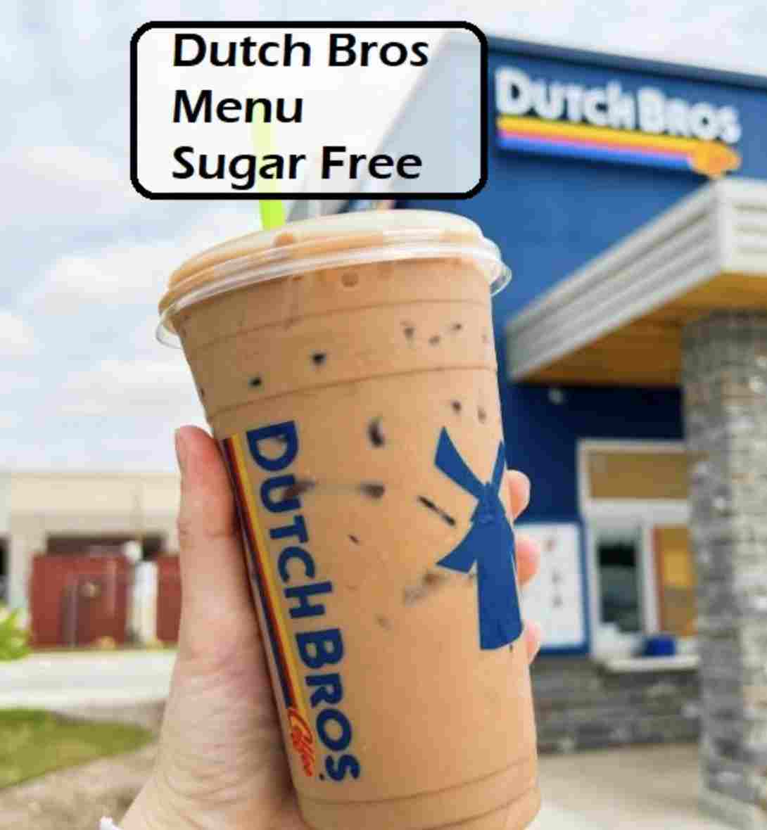 Dutch Bros Menu Sugar Free 